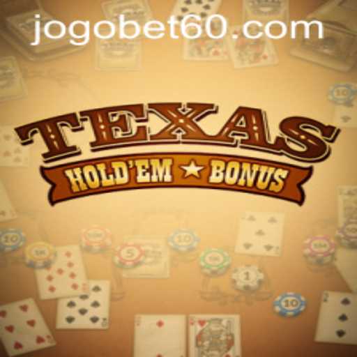 Exploring the Thrills of Texas Hold'em Bonus: A Comprehensive Guide